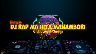 Download lagu DJ BATAK TERBARU 2022 RAP MA HITA MANAMBORI VIRAL ... mp3