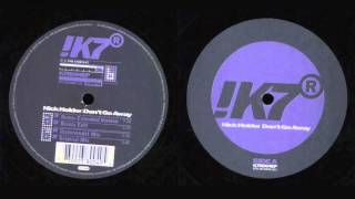 Nick Holder - Don't Go Away (Richmondst Mix)