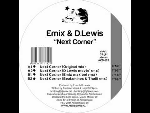 Emix & D. Lewis - Next Corner (Original mix)