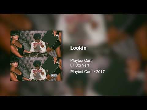 Playboi Carti - Lookin (ft. Lil Uzi Vert) • 432hz