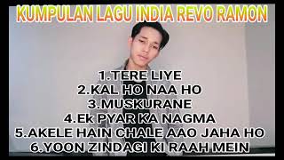 Download lagu Cover Lagu India by Revo Ramon Full Album 360p mp3
