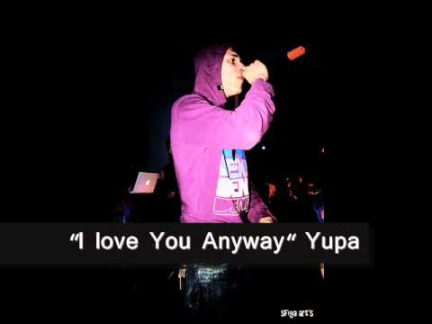 I Love You Anyway 