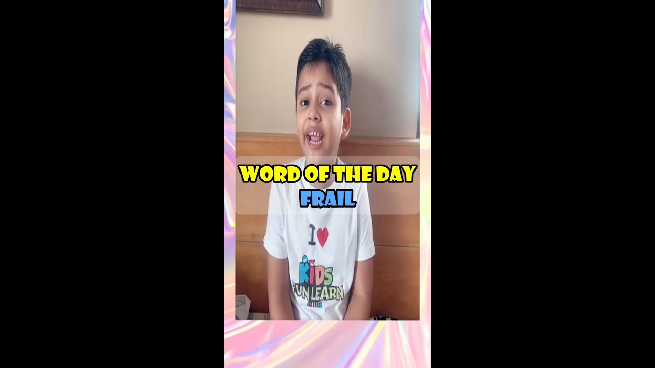 Word of the Day "Frail" 👌👌 #shorts