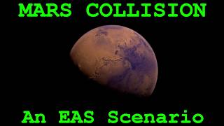 EAS Scenario: Mars Collision