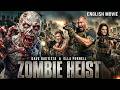 Dave Bautista Battles Undead ZOMBIE HEIST Free Action Horror Movie Superhit Hollywood Thriller