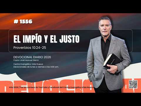 Devocional diario 1556, por el pastor José Manuel Sierra.