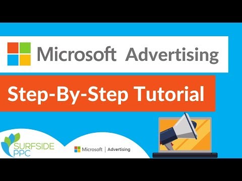 Bing Ads Tutorial How To Set Up Microsoft Advertising Campaigns