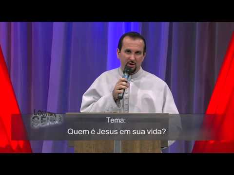 Louvemos O Senhor 21/07/2013 Pregação - Pe. Giuli Parte 1/4