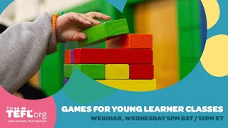 Games for Young Learner Classes
