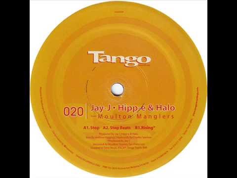 Jay-J, Hipp-e & Halo Present Moulton Manglers  -  Stop