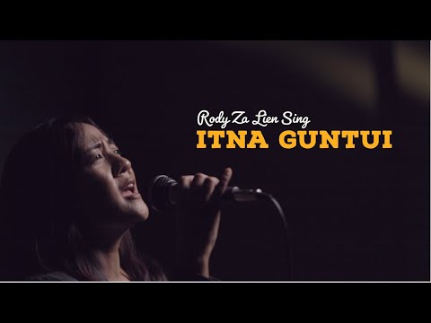 Itna Guntui || Rody Za Lien Sing ( Official Music Video )