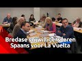 Breda stoomt vrijwilligers klaar voor de start van La Vuelta: ze krijgen een cursus Spaans