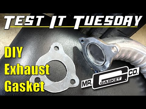 Test It Tuesday - DIY Exhaust Gaskets With Mr Gasket