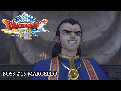 Dragon Quest 8 - Boss #15 Marcello