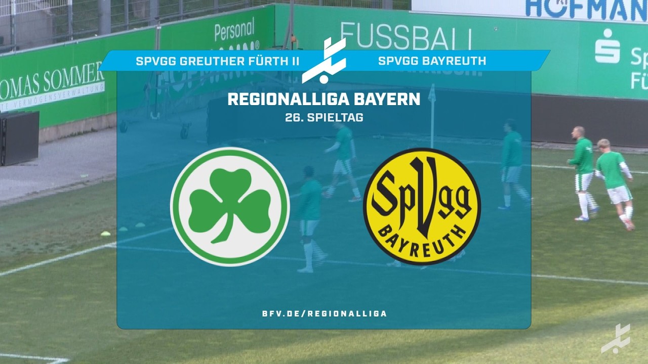 SpVgg Greuther Fürth II vs SpVgg Bayreuth Highlights