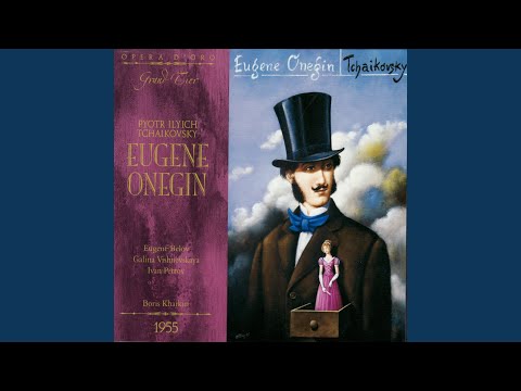 Egene Onegin: Act I, "Puskai pogibnu ya, no pryezhde" (Letter Scene) (Tatyana)