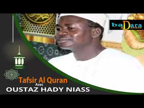 Ramadan 2023 : Tafsir Oustaz Hady Niass - Lundi 03 Avril 2023