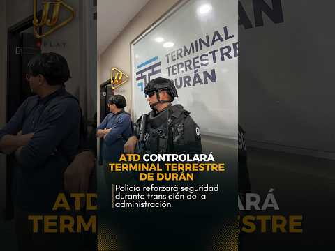 Durán cambia control del Terminal Terrestre  #ecuador  #durán