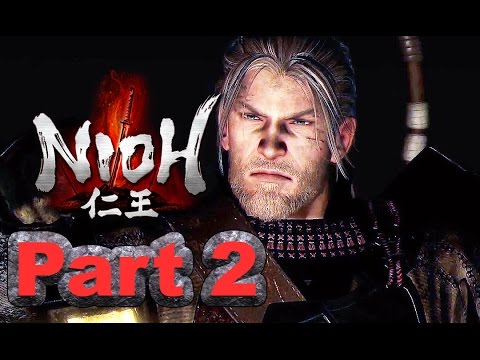 Nioh/Gameplay/Walkthrough Part 2/Alpha Demo
