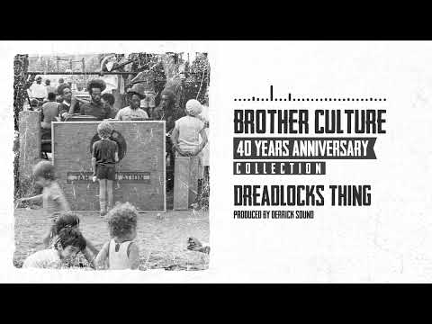 Brother Culture - 40 Years Anniversary (Full Album)