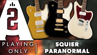 Video thumbnail for Squier Paranormal Guitars - Troublemaker Tele Deluxe, Offset Tele SJ - Playing Only Demo by Andertons 2