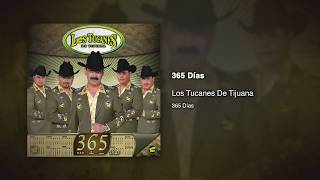 365 Días - Los Tucanes De Tijuana [Audio Oficial]