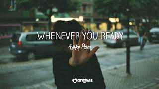 WHENEVER YOU READY (SURRENDER)  - Ashley Price