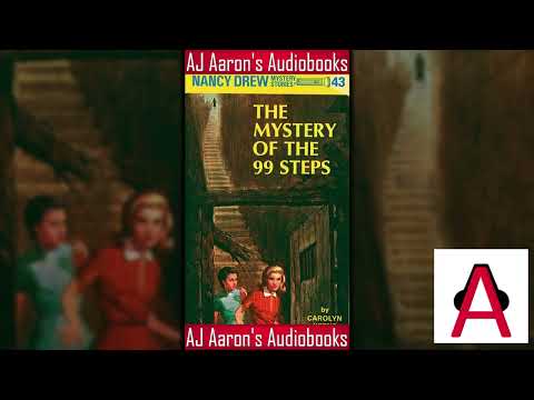 Nancy Drew Book 43 The Mystery of the 99 Steps Full Unabridged Audiobook