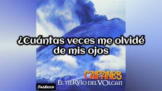 Caifanes - Pero Nunca Me Caí (Letra/Lyrics)