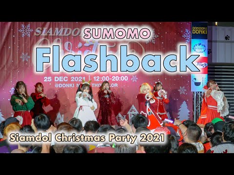 SUMOMO - Flashback [2021.12.25 Siamdol Christmas Party 2021] 4K