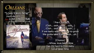 ORLEANS - Love Takes Time with Lyrics