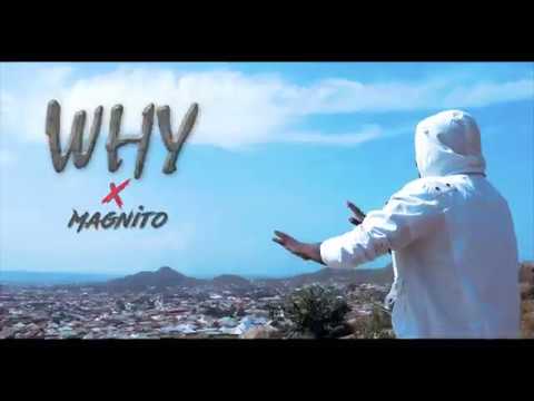 EXSESS _ WHY (THE OFFICIAL VIDEO) FT MAGNITO