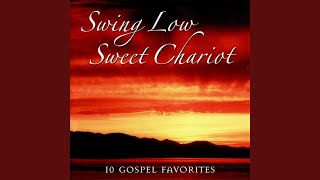 Swing Low Sweet Chariot / Rock Me Lord
