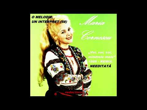 O MELODIE, UN INTERPRET (58) - MARIA CORNESCUU 1986 REMIX.
