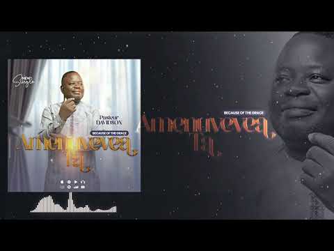 Past Davidson - Amenuvevea Ta (audio officiel) #TogoGospel #EweGospel