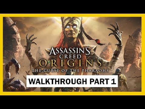 ASSASSIN'S CREED ORIGINS - CURSE OF THE PHARAOHS: Walkthrough Gameplay Part 1 - Intro