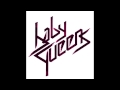 Baby Queens - So Real 