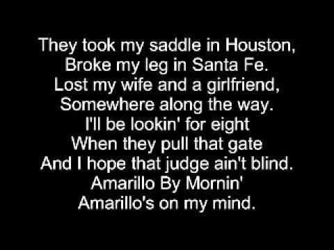 Amarillo by morning lyrics