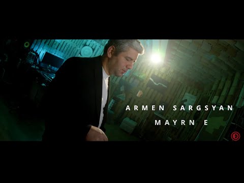 Armen Sargsyan - MAYRN E