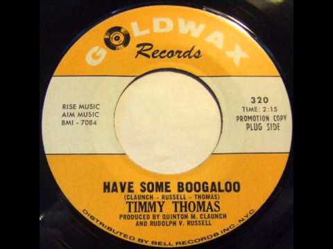 Timmy Thomas - Have Some Boogaloo