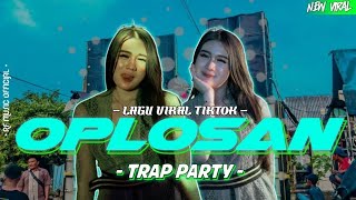Download lagu DJ OPLOSAN VIRAL TERBARU 2K24 • TRAP PARTY SLOW BASS NULUP COCOK BUAT KARNAVAL ‼️RF MUSIK 🔥 mp3