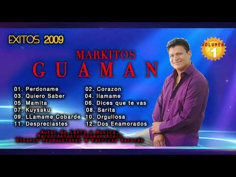 ORGULLOSA - Markitos Guaman Exito 2009