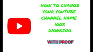How to change your YouTube channel NAME in PC I 100 % WOKING I SG TECH & SUPPORT