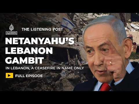 Lebanon and Israel's perpetual war machine | The Listening Post