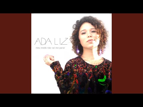 Meu Medo Não Vai Me Parar