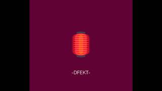 DFEKT - With U (Prod. By YONDO)