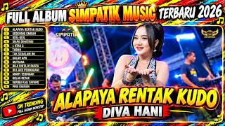 Download lagu ALAPAYA RENTAK KUDO | DIVA HANI | SIMPATIK MUSIC Full Album Terbaru 2026 mp3
