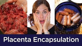 Placenta Encapsulation from Start to Finish [GRAPHIC]