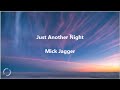 Mick Jagger – Just Another Night (Official Lyric Video)