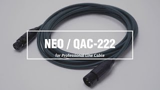 Video thumbnail for プロ向けラインケーブル【QAC-222】の製品紹介【オヤイデ電気/NEO】 by OYAIDE ELEC / OYAIDEチャンネル (オヤイデ電気公式)